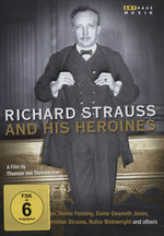 Film: Richard Strauss And His Heroines