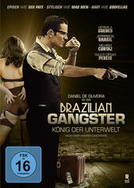 Film: Brazilian Gangster - König der Unterwelt