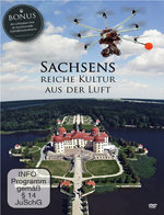 Film: Sachsens reiche Kultur aus der Luft