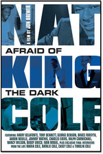 Film: Nat King Cole - Afraid of the Dark
