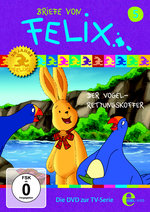 Film: Briefe von Felix - Ein Hase... 5: Der Vogel...