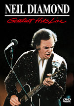 Film: Neil Diamond - Greatest Hits Live