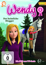 Film: Wendy - Folge 6: Der heimliche Blogger