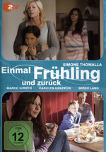 Film: Einmal Frühling und zurück