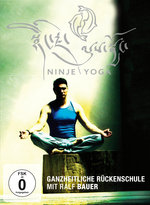 Film: Ninje Yoga - Ganzheitliche Rückenschule mit...