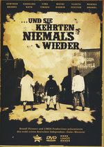 Film: ... und sie kehrten niemals wieder