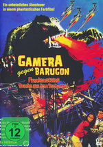 Film: Gamera gegen Barugon - Frankensteins Drache...