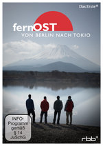 Film: fernOST - Von Berlin nach Tokio [3 DVDs]