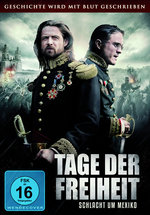 Film: Tage der Freiheit - Schlacht um Mexiko