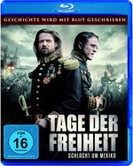Film: Tage der Freiheit - Schlacht um Mexiko
