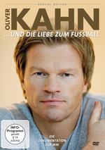 Film: Oliver Kahn und die Liebe zum Fussball [SE]
