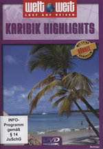 Film: Karibik Highlights - Weltweit (+ Südsee)