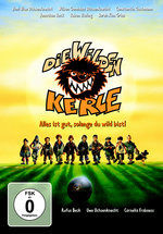 Film: Die wilden Kerle - Alles ist gut, solang du...