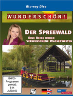 Film: Wunderschön! - Der Spreewald: Eine Reise durch v