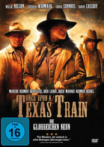 Film: Once upon a Texas Train