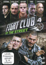 Film: Fight Club in the Street 4