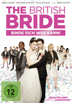 Film: The British Bride - Binde sich wer kann