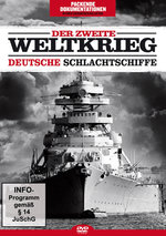 Film: Der Zweite Weltkrieg - Deutsche Schlachtschiffe