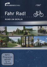 Film: Fahr Rad! - Rund um Berlin