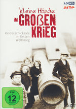 Film: Kleine Hände im Großen Krieg [2 DVDs]