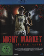 Film: Night Market - Tödliche Fracht