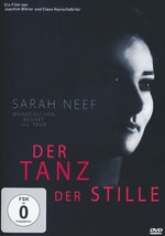 Film: Der Tanz der Stille - Sarah Neef