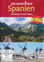Film: Spanien - entdecken und erleben - Der Reiseführe
