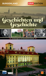 Film: Geschichten und Geschichte - Edition Burgenland