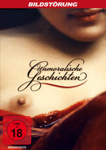 Film: Unmoralische Geschichten