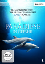 Film: Paradiese in Gefahr