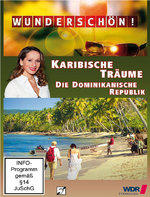 Film: Wunderschön! - Karibische Träume: Die Dominikani