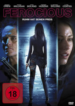 Film: Ferocious - Ruhm hat seinen Preis