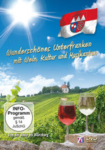 Film: Wunderschönes Unterfranken mit Wein, Kultur und