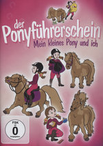 Film: Der Ponyführerschein - Mein kleines Pony und ich