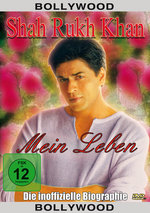 Film: Shah Rukh Khan Biografie - Mein Leben