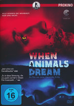 Film: When Animals Dream