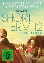 Film: Short Term 12 - Stille Helden