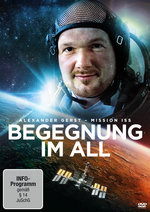 Film: Begegnung im All - Mission ISS
