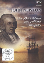 Film: John Newton - Vom Sklavenhändler zum Verkäufer..