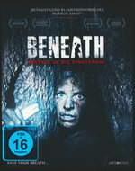 Film: Beneath - Abstieg in die Finsternis