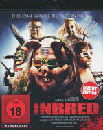 Film: Inbred - Uncut Edition