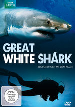 Film: Great White Shark - Begegnungen mit dem Killer