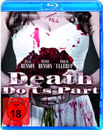 Film: Death Do Us Part
