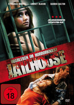 Film: Jailhouse - Überleben im Horrorknast