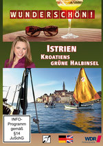 Film: Wunderschön! - Istrien: Kroatiens grüne Halbinse