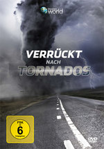 Film: Verrückt nach Tornados