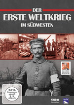 Film: Der Erste Weltkrieg im Südwesten