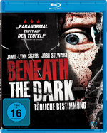 Film: Beneath the Dark - Tödliche Bestimmung