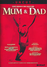 Film: Mum & Dad - Uncut