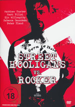 Film: Street Hooligans vs. Rocker